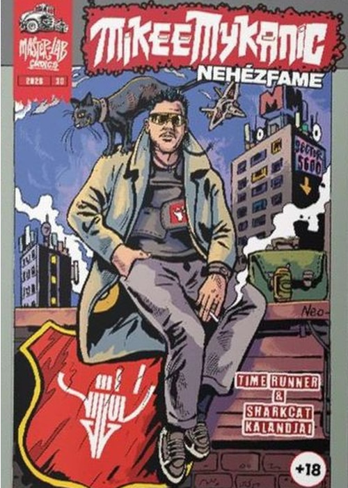 Mikee Mykanic: Nehézfame comics